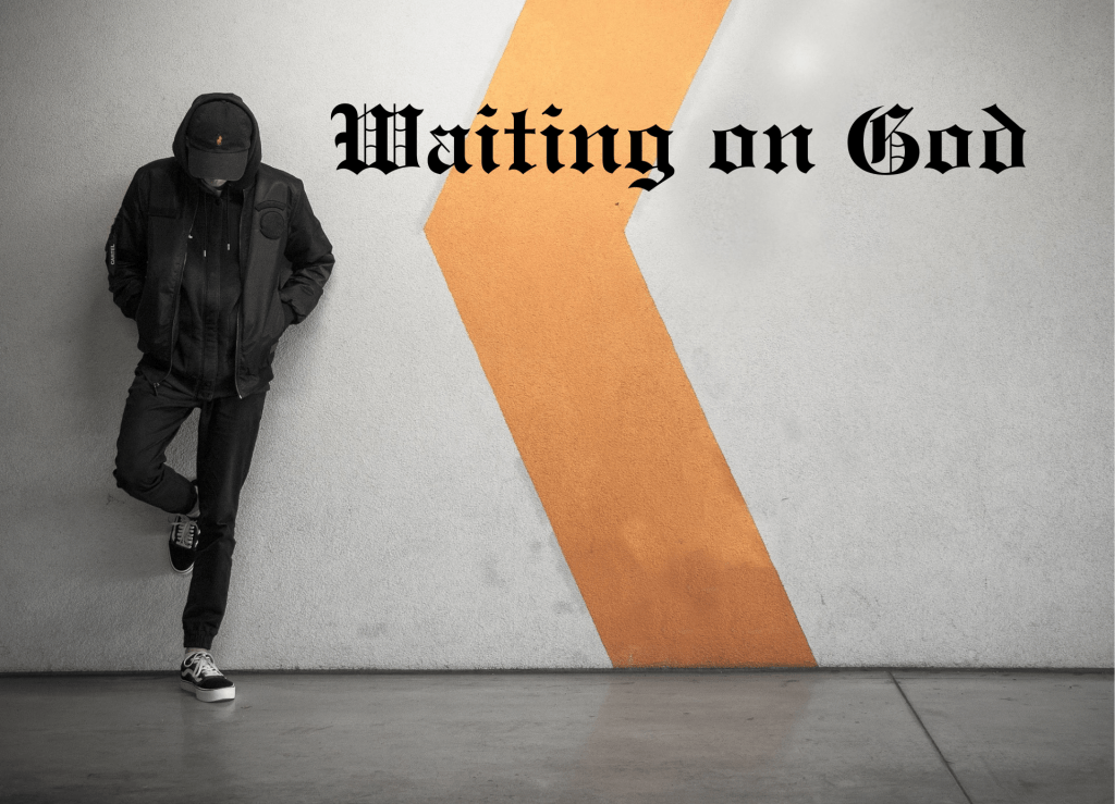 Waiting on God: The Path to the&nbsp;Impossible